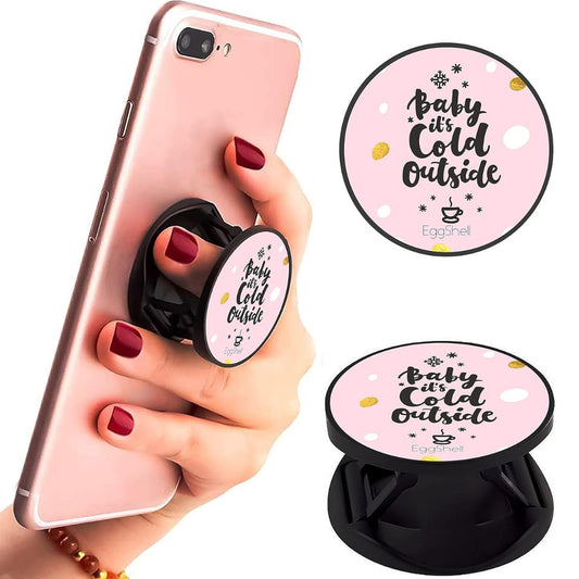 Eggshell Premium Super Matte Phone Grip & Stand | Expandable Mobile Back Holder for Smartphones & Tablets | (Baby its Cold Outside)