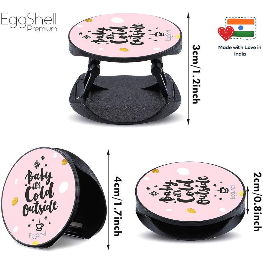 Eggshell Premium Super Matte Phone Grip & Stand | Expandable Mobile Back Holder for Smartphones & Tablets | (Baby its Cold Outside)